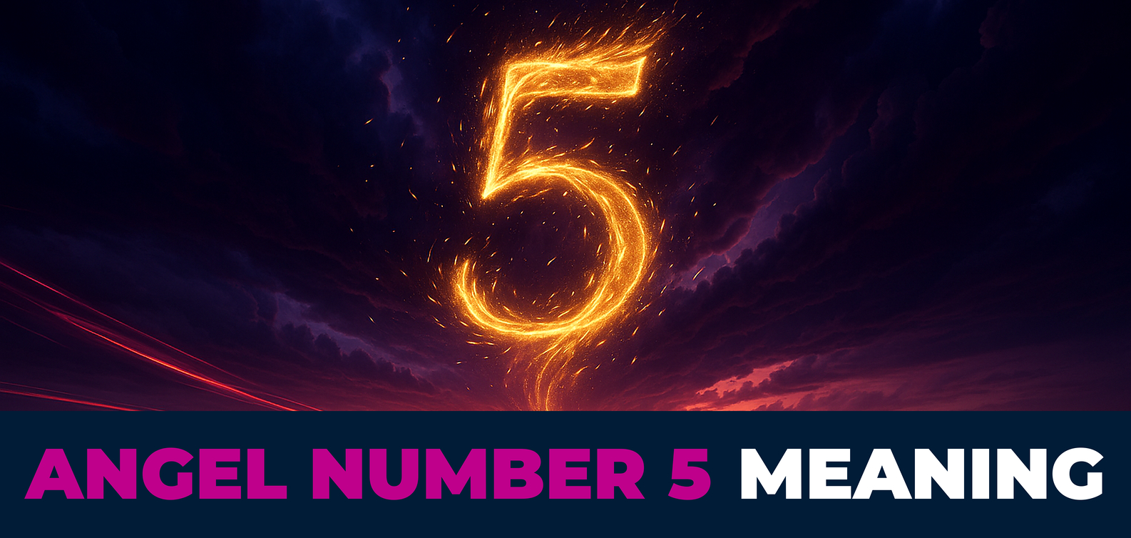 Angel Number 5 Meaning