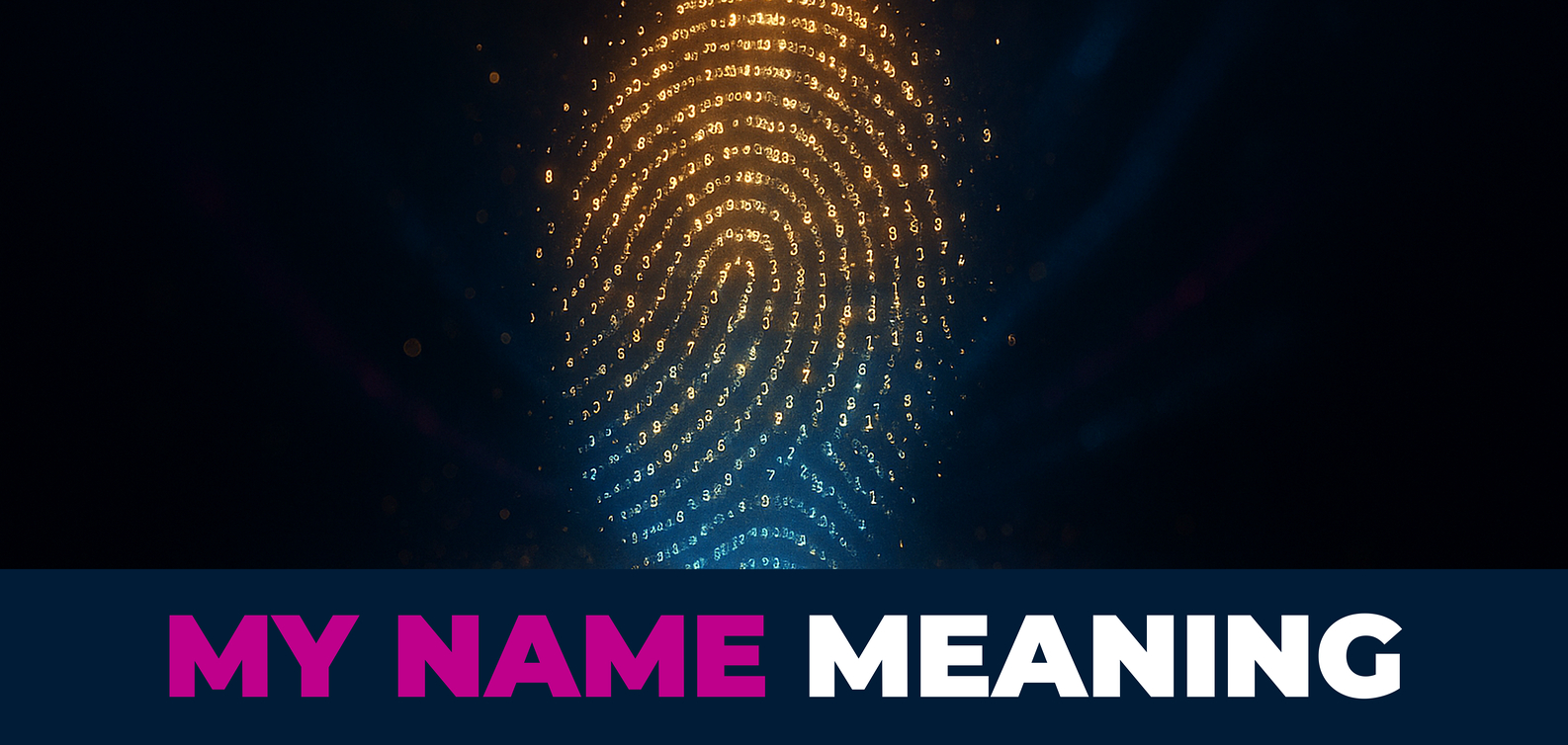 My Name Meaning