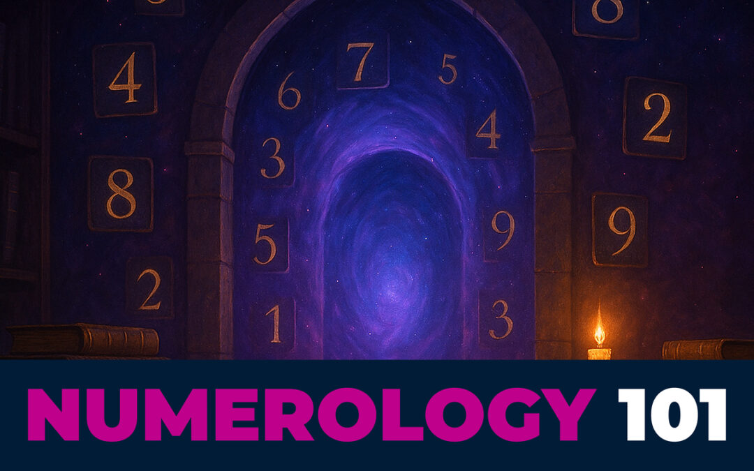 Numerology 101: The Beginner’s Guide To Unlocking The Hidden Language Of The Universe